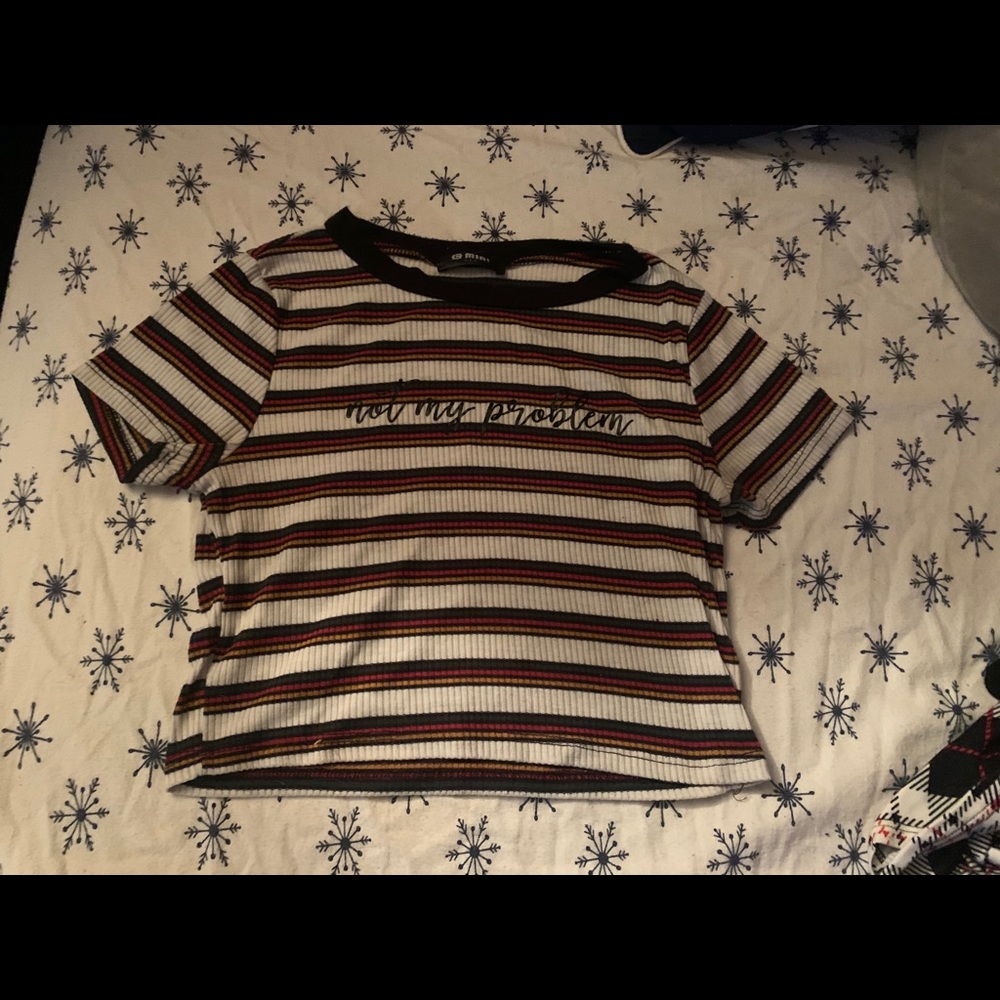 cropped top “not my problem”